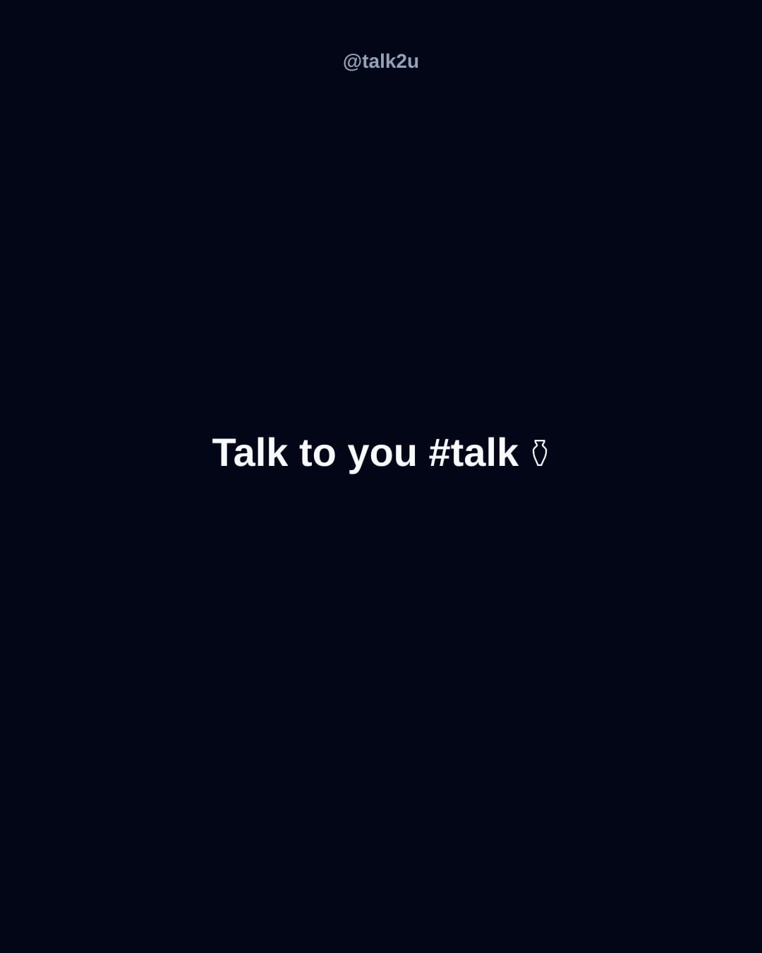 @talk2u on ReverseGram